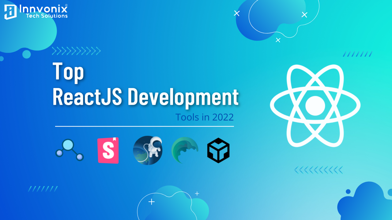 Top ReactJS Development Tools in 2022